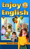 Enjoy English Учебник(Students Book) и Рабочая тетрадь(Workbook), Биболетова, Бабушис, Снежко, 2011