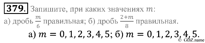 Математика, 5 класс, Зубарева, Мордкович, 2013, §22. Правильные и неправильные дроби. Смешанные числа Задание: 379
