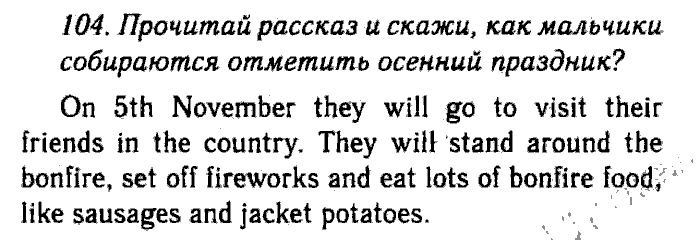 Enjoy English Учебник(Модуль I. Организуем международный исследовательский клуб, Students Book) и Рабочая тетрадь(Workbook), 6 класс, Биболетова, Бабушис, Снежко, 2014, Модуль I. Организуем международный исследовательский клуб, Students Book Задание: 104