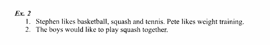 Students Book - Workbook, 7 класс, Деревянко Н.Н, 2006 - 2012, Unit 2, Lesson 1 Задание: 2