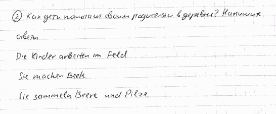 Немецкий язык, 7 класс, Бим И.Л., Садомова Л.В., 2015, ARBEITSBUCH, 4. Auf dem Lande gibt es auch viel Interessantes. Nicht wahr?, Задание: 2