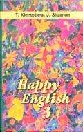 Happy English 3, Клементьева, Шэннон, 2001-2012